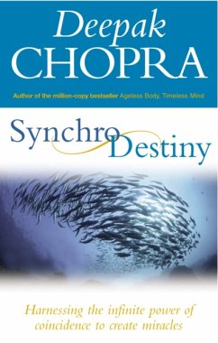 Synchrodestiny - Chopra, Dr Deepak