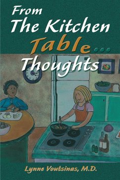 From the Kitchen Table...Thoughts - Voutsinas, Lynne