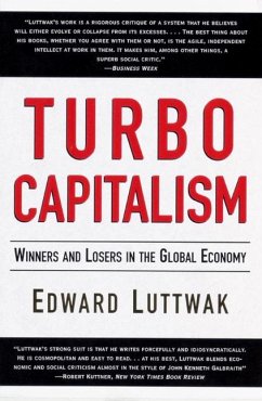 Turbo-Capitalism - Luttwak, Edward N; Weidenfeld & Nicolson
