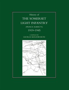 History of the Somerset Light Infantry (Prince Albert OS) - George Molesworth Regimental Committee