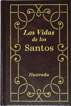 Las Vidas de Los Santos - Hoever, H.