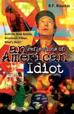 (reflections of) an American Idiot - Koustas, R. F.