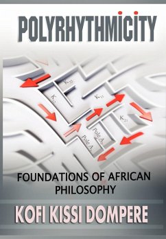 Polyrhythmicity - Dompere, Kofi Kissi