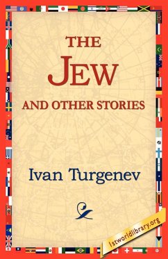 The Jew and Other Stories - Turgenev, Ivan Sergeevich