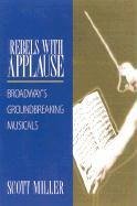 Rebels with Applause - Miller, Scott