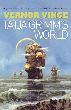 Tatja Grimm's World - Vinge, Vernor