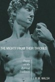 The Mighty from Their Thrones: Power in Biblical Tradition