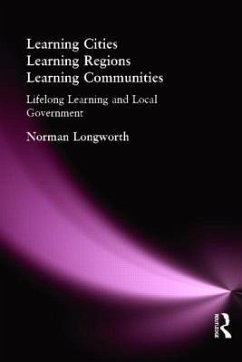 Learning Cities, Learning Regions, Learning Communities - Longworth, Norman