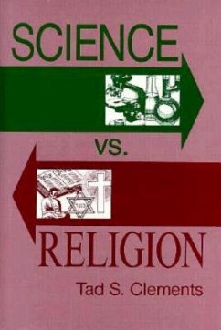 Science versus Religion - Clements, Tad S