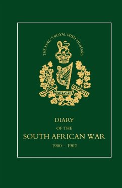 8TH (KING OS ROYAL IRISH) HUSSARS Diary of the South African War, 1900-1902 - J. W. Morton, Squadron-Sergeant-Major.