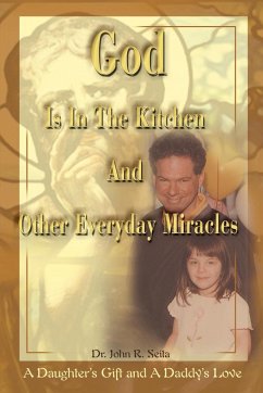 God is in the Kitchen and Other Everyday Miracles