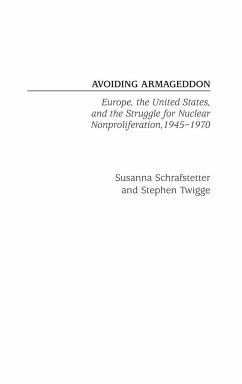 Avoiding Armageddon - Schrafstetter, Susanna; Twigge, Stephen