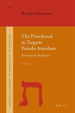 The Priesthood in Targum Pseudo-Jonathan (2 Vols)
