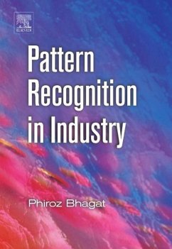 Pattern Recognition in Industry - Bhagat, Phiroz