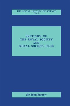 Sketches of Royal Society and Royal Society Club - Barrow, John