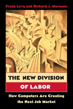 The New Division of Labor - Levy, Frank; Murnane, Richard J.