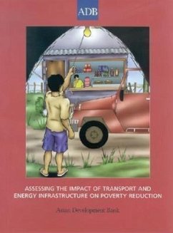 Assessing the Impact of Transport and Energy Infrastructure on Poverty Reduction - Asian Development Bank