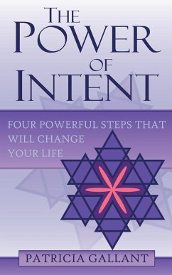 The Power of Intent - Gallant, Patricia
