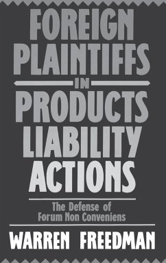 Foreign Plaintiffs in Products Liability Actions - Freedman, Warren