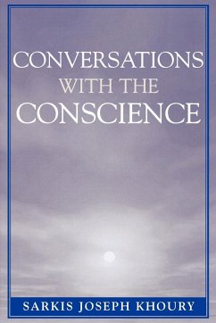 Conversations with the Conscience - Khoury, Sarkis Joseph