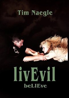 livEvil - Naegle, Tim