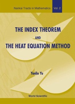 The Index Theorem and the Heat Equation Method - Yu, Yanlin