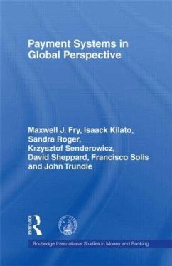 Payment Systems in Global Perspective - Fry, Maxwell J. (ed.)