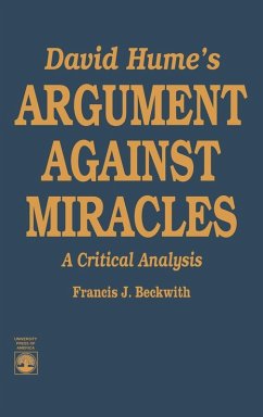 David Hume's Argument Against Miracles - Beckwith, Francis J.