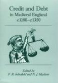 Credit and Debt in Medieval England C.1180-C.1350