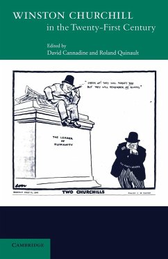 Winston Churchill in the Twenty-First Century - Cannadine, David / Quinault, Roland (eds.)