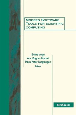 Modern Software Tools for Scientific Computing - Arge, Erlend / Bruaset, Are M / Langtangen, Hans P (Hgg.)