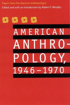 American Anthropology, 1946-1970 - American Anthropological Association