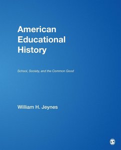 American Educational History - Jeynes, William H.