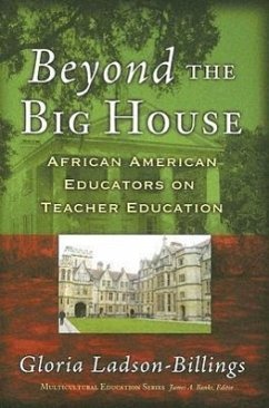 Beyond the Big House - Ladson-Billings, Gloria