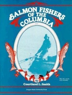 Salmon Fishers of the Columbia - Smith, Courtland