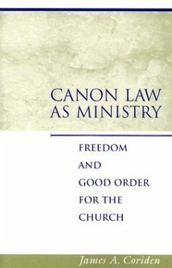 Canon Law as Ministry - Coriden, James A