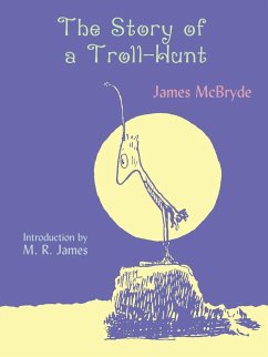 The Story of a Troll-Hunt - McBryde, James