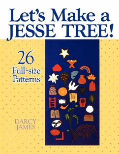 Let's Make a Jesse Tree! - James, Darcy