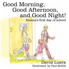 Good Morning, Good Afternoon, and Good Night! - Luera, David