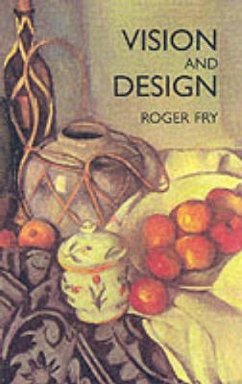 Vision and Design - Fry, Roger