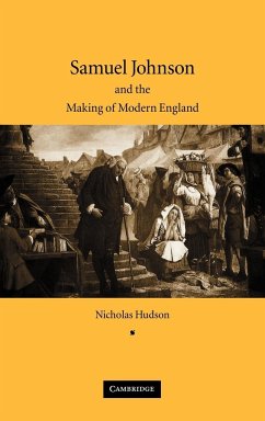 Samuel Johnson and the Making of Modern England - Hudson, Nicholas