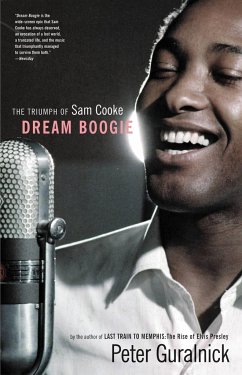 Dream Boogie - Guralnick, Peter