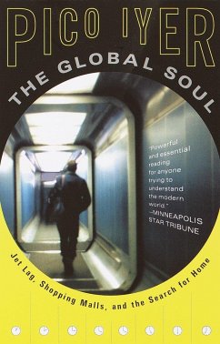 The Global Soul - Iyer, Pico