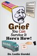 Grief You Can Survive It Here s How! - Bild 1