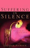 Suffering In Silence: Breaking the Cycle of Abuse