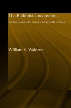 The Buddhist Unconscious - Waldron, William S