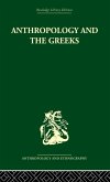 Anthropology and the Greeks