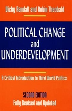 Political Change and Underdevelopment - Randall, Vicky; Theobald, Robin