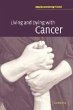 Living and Dying with Cancer - Bild 1