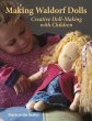 Making Waldorf Dolls - Bild 1